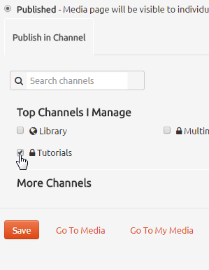 MediaSpace > Publishing Media > Adding to Channels
