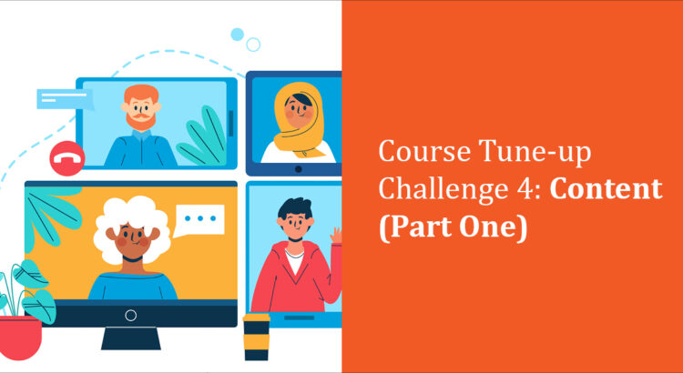 Illustration of people on computer screens. Text reads Course Tune-up Challenge 4.